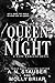 Queen of the Night (Black Crown, #1)