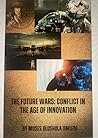 The Future Wars: ...