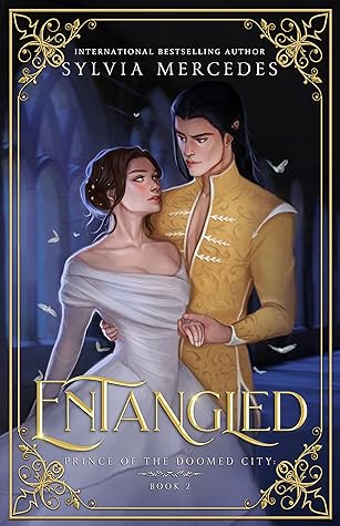 Entangled (Prince of the Doomed City #2)