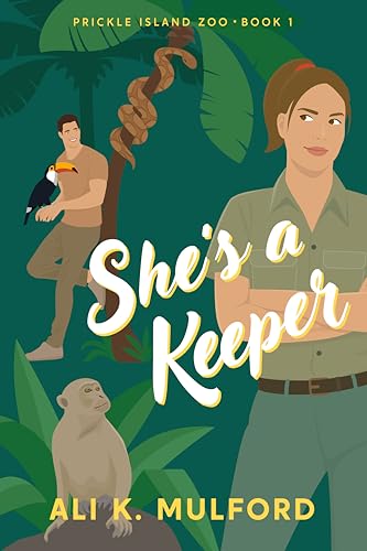 She's a Keeper (Prickle Island Zoo, #1)
