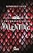 Valentine (The Dragon Kings Vol. 3) (Italian Edition) by Kimberly Loth
