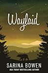 Waylaid