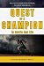 Quest Of A Champion: A Winn...