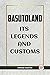 BASUTOLAND ITS LEGENDS AND CUSTOMS by Minnie Martin