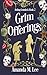 Grim Offerings (Aisling Grimlock)