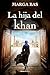 La hija del khan