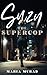Suzy the Super Cop by Maria Murad