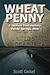 Wheat Penny: A Jackson Flint mystery, Yellow Springs, Ohio