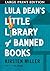 Lula Dean's Little Library of Banned Books: A Novel