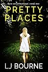 Book cover for Pretty Places (E&M Investigations #1)