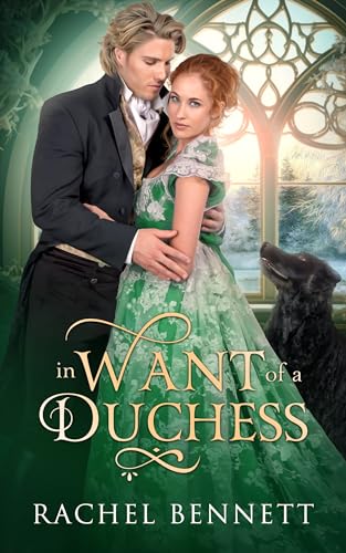 In Want of a Duchess (Secret Christmas Wishes Book 2)