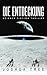 Die Entdeckung: Science Fiction Thriller (German Edition)