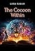 The Cocoon Within by Liisa Sabah