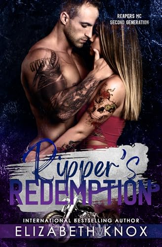 Ripper's Redemption (Reapers Rejects MC: Second Generation: Montana, #2)