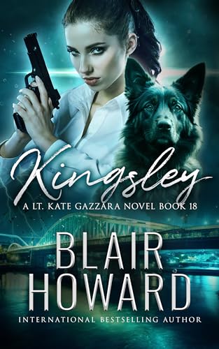 Kingsley: Case 18 (The Lt. Kate Gazzara Murder Files)