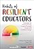 Habits of Resilient Educato...