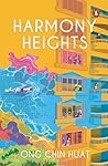 Harmony Heights by Ong Chin Huat