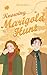 Knowing Marigold Hunt