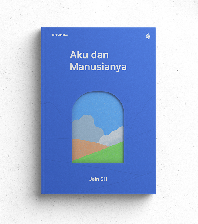 Aku dan Manusianya