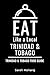 Eat Like a Local- Trinidad ...
