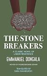 The Stone Breaker...