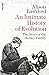 An Intimate History of Evolution by Alison Bashford