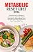 METABOLIC RESET DIET 2024 by Andrew Steve