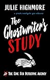 The Ghostwriter's Study by Julie Highmore