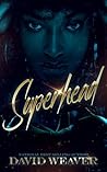 Book cover for Superhead: A Millionaire Romance
