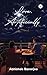 Love, Artificially by Abhishek Banerjee