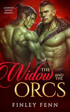 The Widow and the Orcs (Orc Sworn, #9)