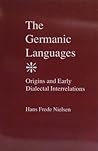 The Germanic Languages: Origins and Early Dialectal Interrelations