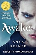 Awake (Rise of the Red Claws #1)