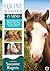 Equine Behaviour in Mind: A...