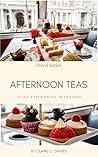 Afternoon Teas: 1...