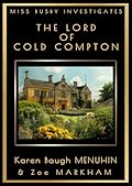 The Lord of Cold Compton (Miss Busby Investigates Book 3) 