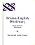 Frisian-English Dictionary/Frysk-Ingelsk Wurdboek