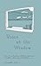 Voice at the Window: One Hu...