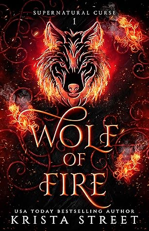 Wolf of Fire (Supernatural Curse, #1)