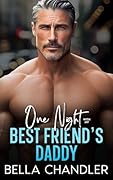 One Night with My Best Friend's Daddy