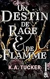 Un destin de rage...
