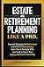 Estate and Retirement Planning Like a Pro by Lawrence Albert