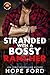 Stranded with a Bossy Ranch...