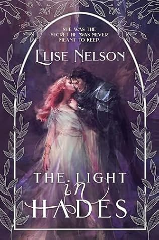 The Light in Hades (Olympus Retold, #1)