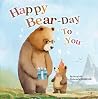 Happy BEAR-day To...