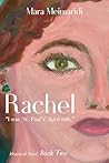 Rachel: "I was 'St. Paul's' third wife." : Historical Novel, Book Two