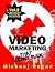 Video Marketing That Doesn'...