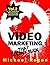 Video Marketing That Doesn't Suck (Small Business Marketing, #2)