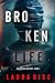Broken Life (Ivy Pane #1)