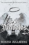 The Diávolos: Part One (The Godfathers of the Night #1) Book cover for The Diávolos: Part One (The Godfathers of the Night #1)